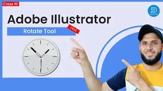 Adobe Illustrator Training - Class 10 - Rotate Tool +Wall Watch Illustration Pashtu