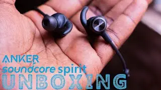 Anker Soundcore Spirit Earphone Unboxing and Review