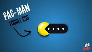 🔥 Fun & Creative: Pac-Man Toggle Button with CSS Magic ⚡ | Web Design