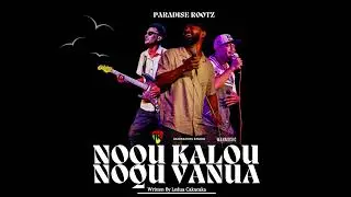 Paradise Rootz - Noqu Kalou Noqu Vanua [Audio]