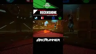 ArcRunner - Review in 1 minuto