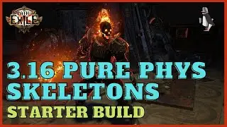 [POE 3.16] Pure Phys Skeleton Starter Build Guide | SSF Friendly Minions | Path of Exile Scourge