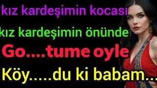 gerçek bir hikaye:kız kardeşimin kocası...