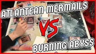 Yu-Gi-Oh Atlantean Mermail Vs Burning Abyss - Full Match (March 2018)