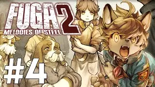 Fidchell VODs: FUGA Melodies of Steel 2 [4]