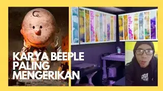 KARYA BEEPLE PALING MENGERIKAN DI AKHIR TAHUN...MERINDING !!