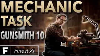Mechanic Task Guide | Gunsmith Part 10 | Escape From Tarkov