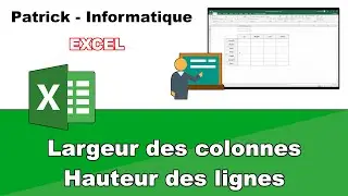 Tuto Excel 2019 - Largeur des colonnes, hauteur des lignes