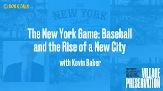 The New York Game: Baseball and the Rise of a New City