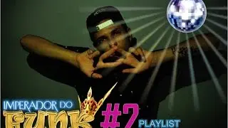 PLAYLIST DE FUNK PESADA #2