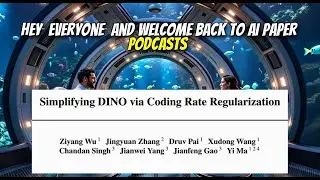 Simplifying DINO via Coding Rate Regularization (February 2025)