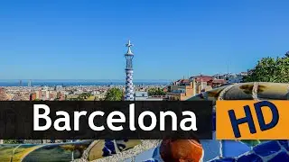 Barcelona Images Tour Hd City
