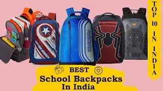 10 Best School Backpacks In India with Price || Best School Bags In India
