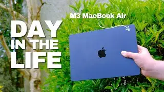 Day in the Life Living With M3 MacBook Air (Realistic)