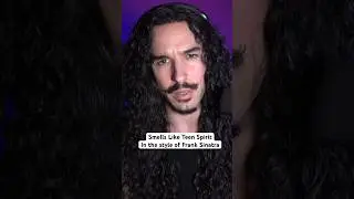Smells Like Teen Spirit in the style of Frank Sinatra 