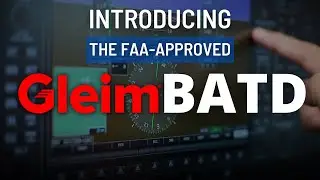 Introducing, the premier FAA-approved training simulator — The Gleim BATD