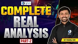 TARGET IIT JAM MATHEMATICS 2025 | COMPLETE REAL ANALYSIS PART - II | IFAS