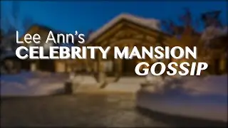 Lee Ann's Celebrity Mansion Gossip - Steve Wynn 🎲