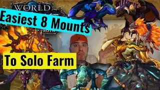 The 8 Easiest mounts to Farm in World of Warcraft!! BFA 2020