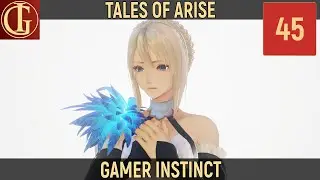ПРОХОЖДЕНИЕ TALES OF ARISE | ЧАСТЬ 45 - ИСТОРИЯ ДЕВЫ