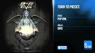 Pop Evil "Torn To Pieces"