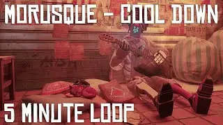 Stray - Morusque Plays Cool Down - 5 Minute Loop
