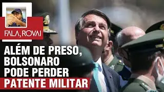 Além de preso, Bolsonaro pode perder patente militar e regalias, anuncia a nova presidente do STM