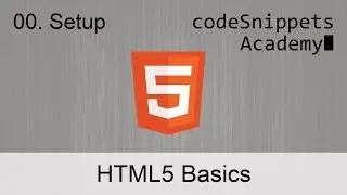 HTML Fundamentals 00. Setup and HTML Curriculum