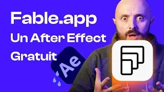 Tuto découverte Fable.app - L'alternative gratuite à After Effect