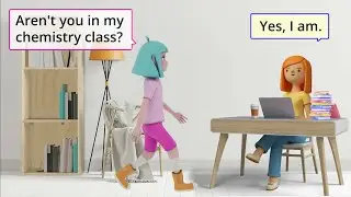 My chemistry class friend | English Speaking Practice