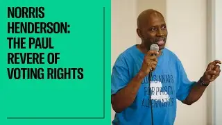 Norris Henderson: The Paul Revere of Voting Rights
