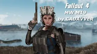 Fallout 4 - MW M19 by CADAVVER (Reuploaded Version)