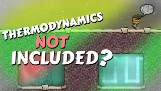Thermodynamics NOT Included? - Super Duper Lab | Oxygen Not Included
