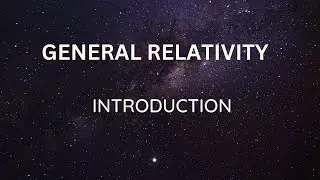Introduction to General Theory Of Relativity.