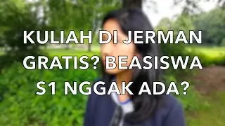 FAQ 1| KULIAH DI JERMAN GRATIS? | BEASISWA UNTUK S1
