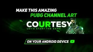 Make This Amazing pubg Gaming YouTube banner on Android | MMR GRAPHICS