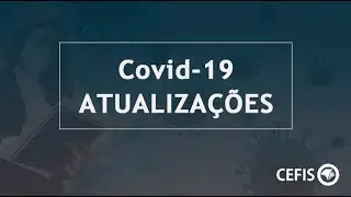 Covid 19: Alterações Trabalhistas Recentes