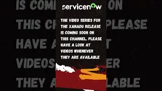 XANADU Release Videos Coming Soon #trending #learnitbyprashant #viralvideo #servicenow