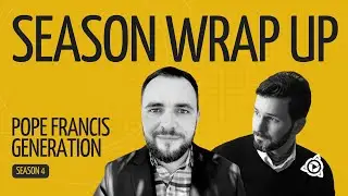 Season 4 Wrap Up