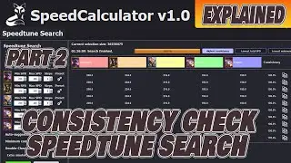 SPEEDCALCULATOR  PART 2 CONSISTANCY CHECK/SPEEDTUNE SEARCH TUTORIAL