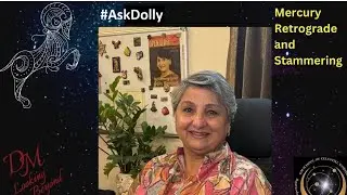 AskDolly - Mercury Retrograde And Stammering