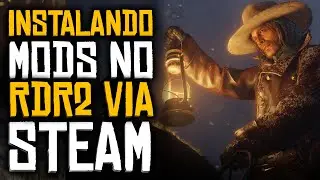 Instalando Mods via Steam no Red Dead Redemption 2