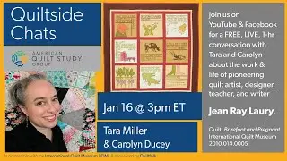 Quiltside Chat - Episode 7 - Tara Miller