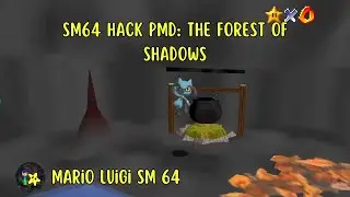 sm64 hack PMD: The Forest of Shadows