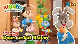 Episode 6 - Daun untuk Hiasan - KiGaBo - Serial Animasi Majalah Bobo