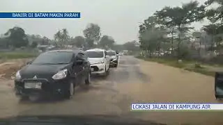 BANJIR DI KOTA BATAM MAKIN PARAH