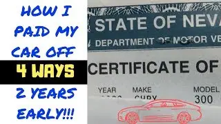 HOW I PAID OFF MY CAR