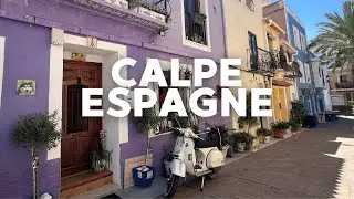 CALPE, ESPAGNE : Visite d'une des plus belles villes de la Costa Blanca