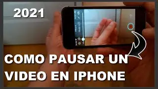 COMO PAUSAR VIDEO EN IPHONE MIENTRAS GRABAS 2021 - MIGUEL MEDINA TECH