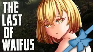 The Last of Waifus - Game Review